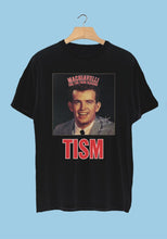 Load image into Gallery viewer, TISM - MACHIAVELLI - T-Shirt