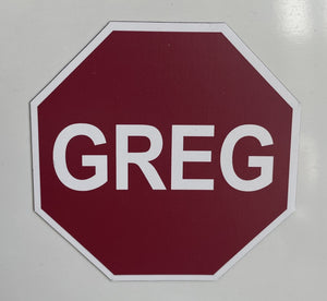 TISM - Greg! The Stop Sign!! - Fridge Magnet
