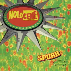 HOLOCENE - SPURR - COLOURED VINYL LP