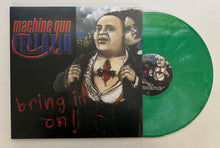 Load image into Gallery viewer, MACHINE GUN FELLATIO - BRING IT ON! - COLOURED VINYL LP
