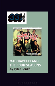 Machiavelli And The Four Seasons - Book by Tyler Jenke - Hardback