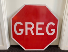 Load image into Gallery viewer, GREG - the stop sign
