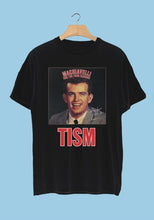 Load image into Gallery viewer, TISM - MACHIAVELLI - T-Shirt
