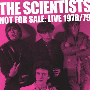 The Scientists - Not For Sale: Live 1978/79 CD