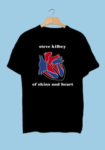 STEVE KILBEY - OF SKINS AND HEART - T-SHIRT
