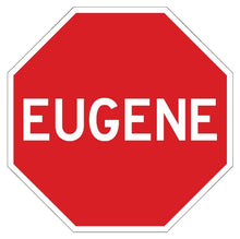 Load image into Gallery viewer, ME! The Stop Sign!! (large size)
