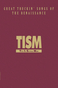 TISM - GREAT TRUCKIN' SONGS OF THE RENAISSANCE - CASSETTE
