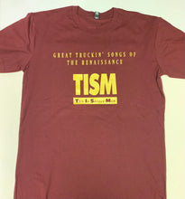 Load image into Gallery viewer, TISM - GREAT TRUCKIN&#39; SONGS - BURGUNDY T-SHIRT

