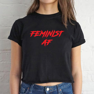 Feminist AF Crop Top